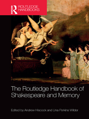 cover image of The Routledge Handbook of Shakespeare and Memory